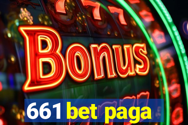 661 bet paga